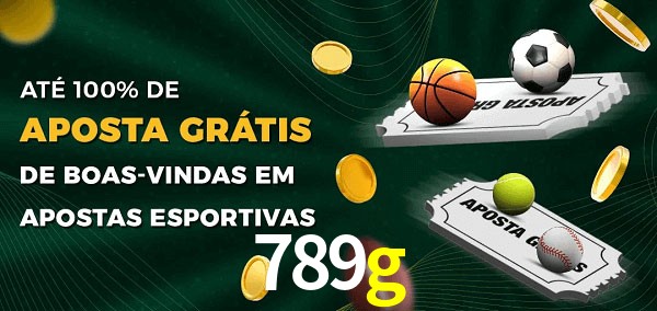 789g Ate 100% de Aposta Gratis